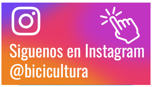 Sigue nuestro instagram @bicicultura